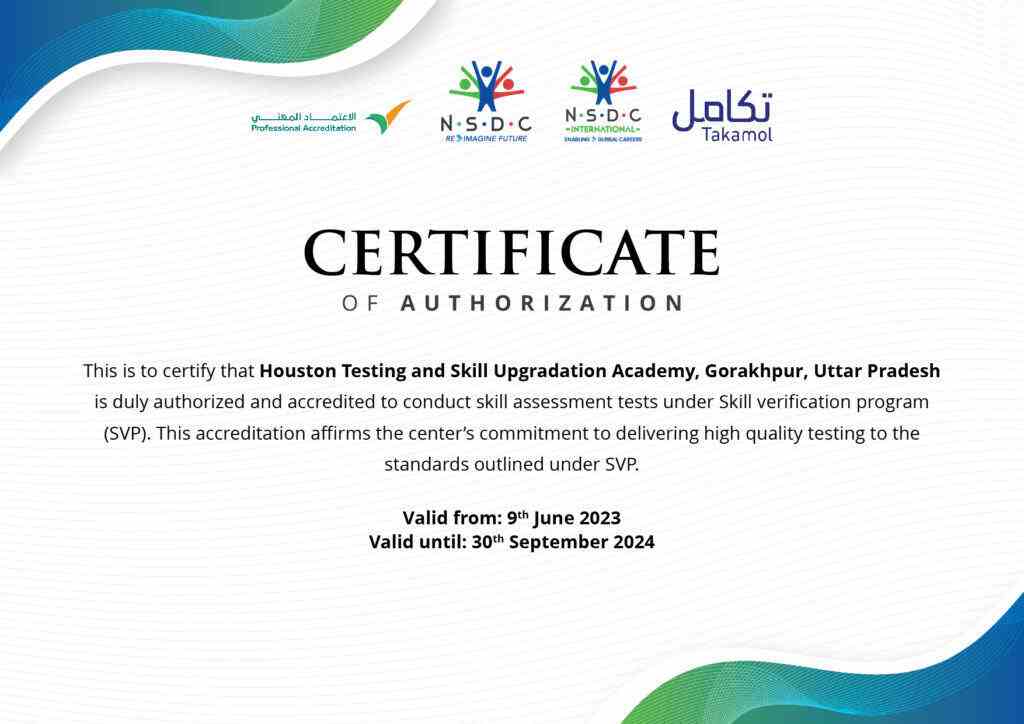 HOUSTON GORAKHPUR NSDC TAKAMOL AUTHORIZATION CERTIFICATE